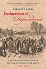 Cover: Declarations of Dependence - The University of North Carolina Press