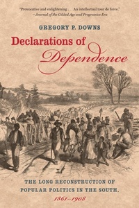 Enlarge image Cover: Declarations of Dependence - The University of North Carolina Press