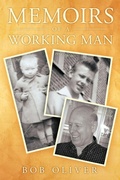 Cover: Memoirs of a Working Man - AuthorHouse