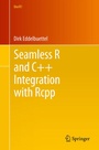 Cover: Seamless R and C++ Integration with Rcpp - Springer