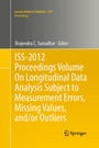 Cover: ISS-2012 Proceedings Volume On Longitudinal Data Analysis Subject to Measurement Errors, Missing Values, and/or Outliers - Springer