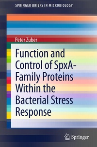 Enlarge image Cover: Function and Control of the Spx-Family of Proteins Within the Bacterial Stress Response - Springer
