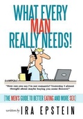 Cover: What Every Man Really Needs! - AuthorHouse