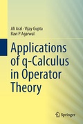Cover: Applications of q-Calculus in Operator Theory - Springer