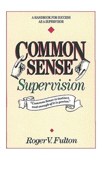 Enlarge image Cover: Common Sense Supervision - Ten Speed Press