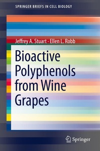 Abbildung von: Bioactive Polyphenols from Wine Grapes - Springer