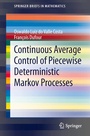 Cover: Continuous Average Control of Piecewise Deterministic Markov Processes - Springer