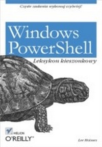 Enlarge image Cover: Windows PowerShell. Leksykon kieszonkowy - Helion