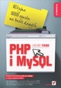 Cover: PHP i MySQL. Witryna WWW oparta na bazie danych. Wydanie IV - Helion