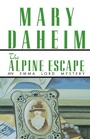 Cover: The Alpine Escape - Fawcett
