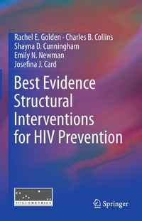 Enlarge image Cover: Best Evidence Structural Interventions for HIV Prevention - Springer