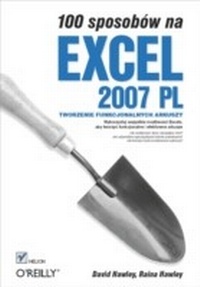 Abbildung von: 100 sposobow na Excel 2007 PL. Tworzenie funkcjonalnych arkuszy - Helion
