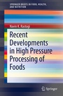 Cover: Recent Developments in High Pressure Processing of Foods - Springer
