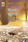 Cover: Weird Worlds - Springer