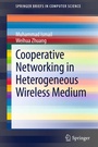 Cover: Cooperative Networking in a Heterogeneous Wireless Medium - Springer