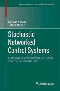 Abbildung von: Stochastic Networked Control Systems - Birkhäuser