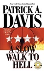 Cover: A Slow Walk to Hell - Gallery