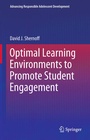 Cover: Optimal Learning Environments to Promote Student Engagement - Springer