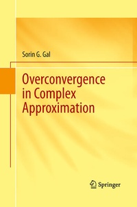 Enlarge image Cover: Overconvergence in Complex Approximation - Springer