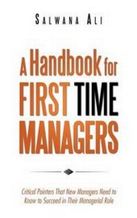 Enlarge image Cover: A Handbook for First Time Managers - Trafford Publishing