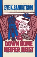 Cover: The Down Home Heifer Heist - Scribner Book Company