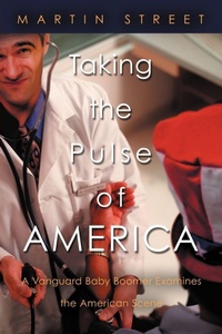 Enlarge image Cover: Taking the Pulse of America - iUniverse