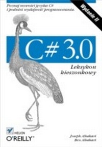 Abbildung von: C# 3.0. Leksykon kieszonkowy. Wydanie II - Helion