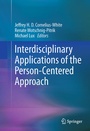 Cover: Interdisciplinary Applications of the Person-Centered Approach - Springer