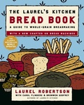 Cover: The Laurel's Kitchen Bread Book - Random House