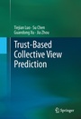 Cover: Trust-based Collective View Prediction - Springer