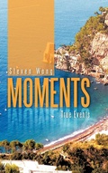 Cover: Moments - Trafford Publishing