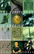 Cover: The Refinement of America - Vintage