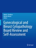 Cover: Gynecological and Breast Cytopathology Board Review and Self-Assessment - Springer