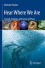 Cover: Hear Where We Are - Springer