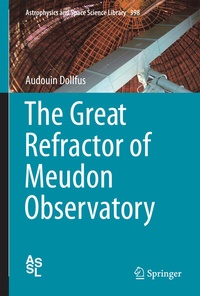 Abbildung von: The Great Refractor of Meudon Observatory - Springer