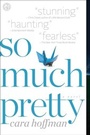 Cover: So Much Pretty - Simon & Schuster