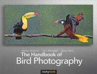 Abbildung von: The Handbook of Bird Photography - Rocky Nook