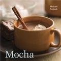 Cover: Mocha - Ten Speed Press