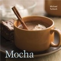 Abbildung von: Mocha - Ten Speed Press