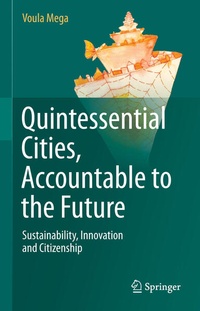 Bild vergrößern Bild: Quintessential Cities, Accountable to the Future - Springer