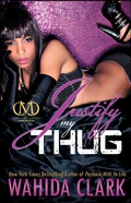 Cover: Justify My Thug: Volume 1 - CASH MONEY