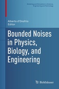 Cover: Bounded Noises in Physics, Biology, and Engineering - Birkh&auml;user