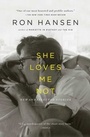 Cover: She Loves Me Not - Scribner