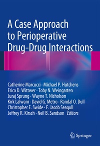 Abbildung von: A Case Approach to Perioperative Drug-Drug Interactions - Springer