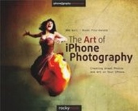 Abbildung von: Art of iPhone Photography - Rocky Nook
