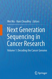 Enlarge image Cover: Next Generation Sequencing in Cancer Research - Springer
