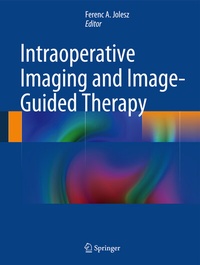 Abbildung von: Intraoperative Imaging and Image-Guided Therapy - Springer