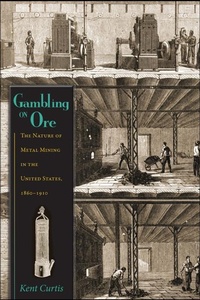 Enlarge image Cover: Gambling on Ore - University Press of Colorado