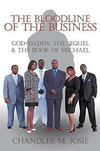 Abbildung von: The Bloodline of The Business - AuthorHouse