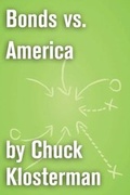 Cover: Bonds vs. America - Scribner